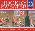 The Hockey Sweater, Anniversary Edition