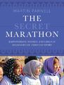 The Secret Marathon: Empowering Women and Girls in Afghanistan through Sport