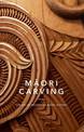 Maori Carving: The Art of Preserving Maori History