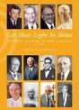 Let Their Light So Shine: Mormon Leades in New Zealand Volume 3