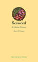 Seaweed: A Global History