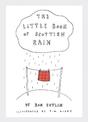 The Little Book of Scottish Rain