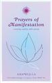 Prayers of Manifestation: Creating Reality with Words