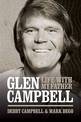 Life with My Father Glen Campbell