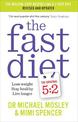 The Fast Diet: Revised and Updated: Lose weight, stay healthy, live longer