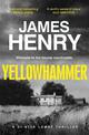 Yellowhammer: The gripping second book in the DI Nicholas Lowry series