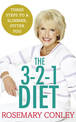 Rosemary Conley's 3-2-1 Diet: Just 3 steps to a slimmer, fitter you