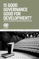 Is Good Governance Good for Development?