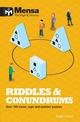 Mensa - Riddles & Conundrums: Over 100 visual, logic and number puzzles