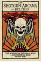 Shotgun Arcana: The Six-Gun Tarot