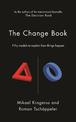 The Change Book: Fifty models to explain how things happen