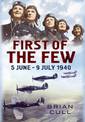 First of the Few: 5 June - July 1940