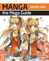 Manga The Mega Guide