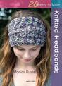 20 to Knit: Knitted Headbands