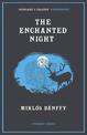 The Enchanted Night: Selected Tales