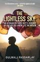 The Lightless Sky: An Afghan Refugee Boy's Journey of Escape to A New Life in Britain