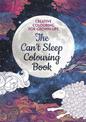 The Can't Sleep Colouring Book: Creative Colouring for Grown-ups