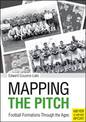 Mapping the Pitch: Football Formations Through the Ages