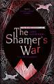 The Shamer's War: Book 4