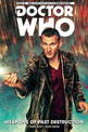 Doctor Who: The Ninth Doctor Vol. 1: Weapons of Past Destruction