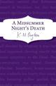 A Midsummer Night's Death