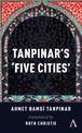 Tanpinar's 'Five Cities'