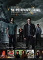 The Essential Supernatural: On the Road with Sam and Dean Winchester