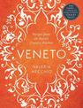 Veneto: Recipes from an Italian Country Kitchen