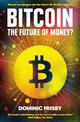 Bitcoin: The Future of Money?