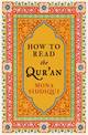 How To Read The Qur'an