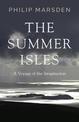 The Summer Isles: A Voyage of the Imagination