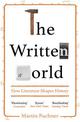 The Written World: How Literature Shapes History