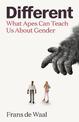 Different: What Apes Can Teach Us About Gender