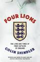 Four Lions: The Lives and Times of Four Captains of England