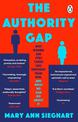 The Authority Gap: Why women are still taken less seriously than men, and what we can do about it