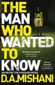 The Man Who Wanted to Know