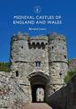 Medieval Castles of England and Wales