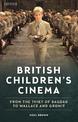 British Children's Cinema: From the Thief of Bagdad to Wallace and Gromit