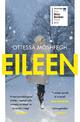 Eileen: Shortlisted for the Man Booker Prize 2016