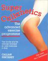 Super Callanetics: The Advanced Exercise Programme