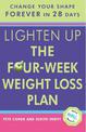 Lighten Up: The Four-Week Weight Loss Plan