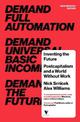 Inventing the Future: Postcapitalism and a World Without Work