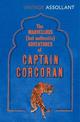 The Marvellous (But Authentic) Adventures of Captain Corcoran