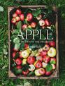 Apple: Recipes from the Orchard