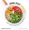 One-pot Vegan: Easy Vegan Meals in Just One Pot