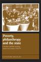 Poverty, Philanthropy and the State: Charities and the Working Classes in London, 1918-79