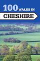 100 Walks in Cheshire