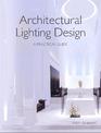 Architectural Lighting Design: A Practical Guide