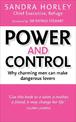 Power And Control: Why Charming Men Can Make Dangerous Lovers