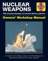 Nuclear Weapons Operations Manual: All models from 1945